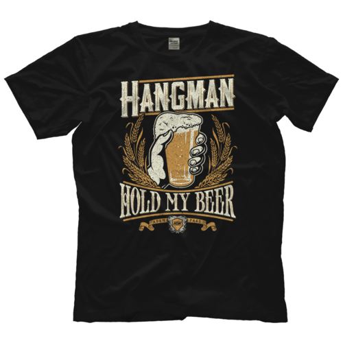 AEW Hangman Adam Page - Hold My Beer T-Shirt