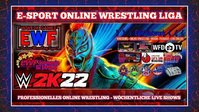 EWF E-Sport Online Wrestling Liga